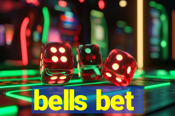 bells bet